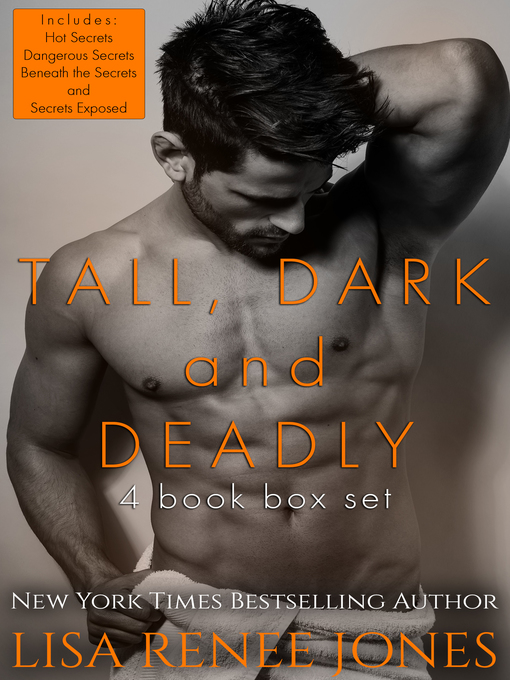 Title details for Tall, Dark and Deadly books 1-4 by Lisa Renee Jones - Wait list